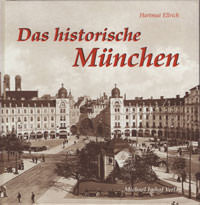 Cover: Das historische München