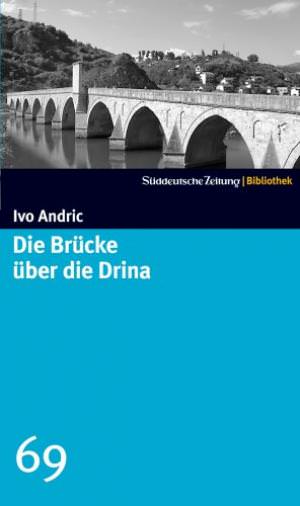 Cover: Die Brücke über die Drina