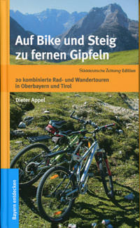 Cover: Auf Bike und Steig zu fernen Gipfeln