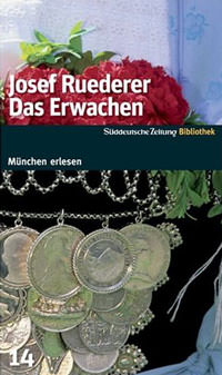 Ruederer  Josef, Das Erwachen