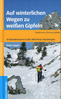 Cover: Auf winterlichen Wegen zu weißen Gipfeln