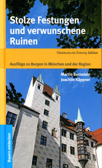 Cover: Stolze Festungen und verwunschene Ruinen