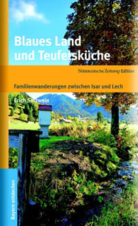 München Buch Blaues Land und Teufelsküche