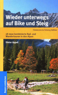 Cover: Wieder unterwegs auf Bike und Steig