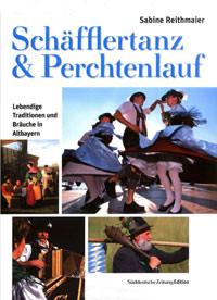 München Buch Schäfflertanz & Perchtenlauf