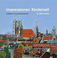Cover: Impressionen Kinderzeit in München