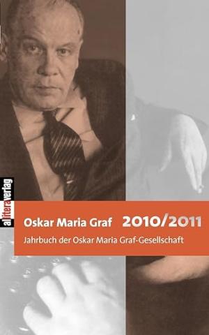 Oskar Maria Graf 2010/2011