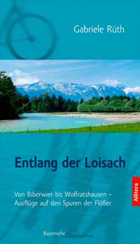Cover: Entlang der Loisach