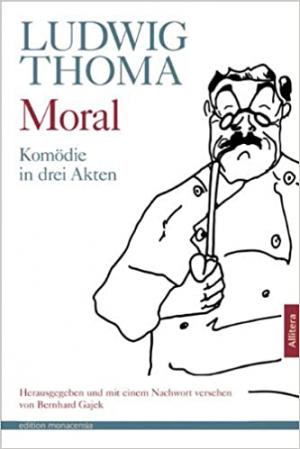 Cover: Moral: Komödie in drei Akten.