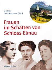 Cover: Frauen im Schatten von Schloss Elmau