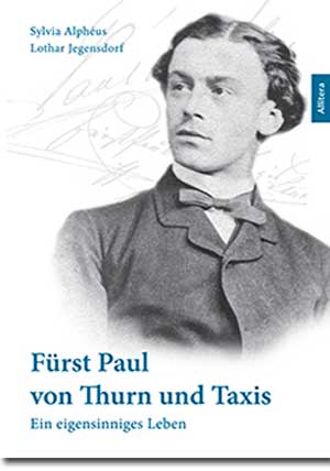 Cover: Fürst Paul von Thurn und Taxis