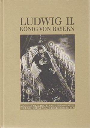 Cover: Ludwig II. König von Bayern