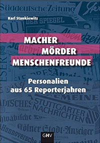 Cover: Macher Mörder Menschenfreunde