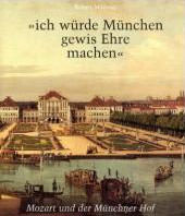 Cover: Ich würde München gewis Ehre machen