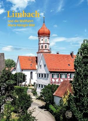 Cover: Limbach und Maria Königin Bild