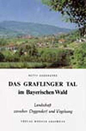 Cover: Das Graflinger Tal im Bayerischen Wald