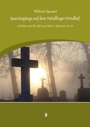 München Buch Spaziergänge auf dem Nördlinger Friedhof