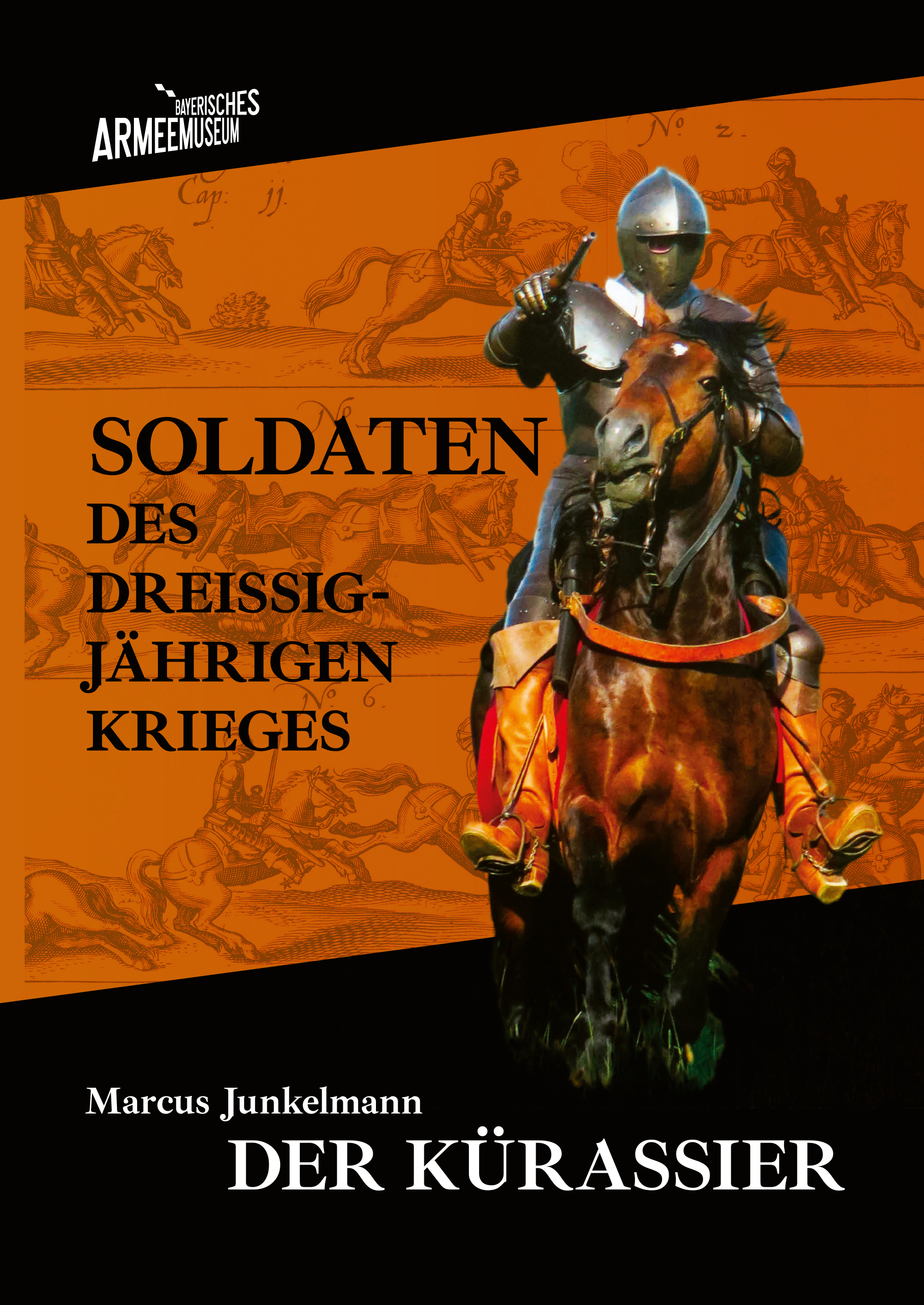Junkelmann Marcus - Soldaten des Dreißigjährigen Krieges, Band 3