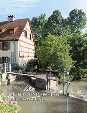 Cover: Müller und Mühlen im Zenngrund