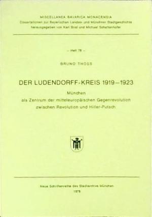 Cover: Der Ludendorff-Kreis 1919-1923.