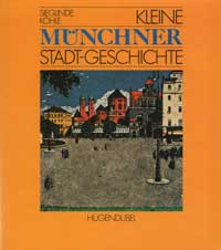 Cover: Kleine Münchner Stadtgeschichte