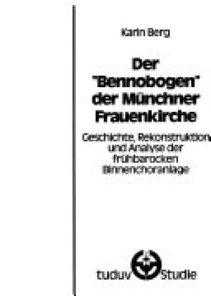 Der Bennobogen der Münchner Frauenkirche