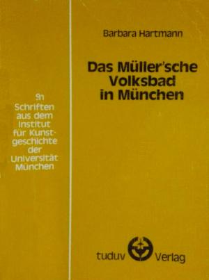 Cover: Das Müller'sche Volksbad in München