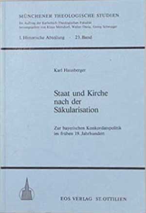München Buch Staat und Kirche nach der Säkularisation
