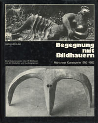 München Buch Begegnung mit Bildhauern: 1955-1982