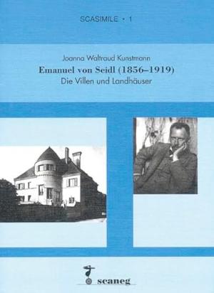 Emanuel von Seidl (1856-1919)