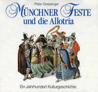 Cover: Münchner Feste und die Allotria