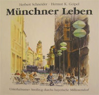 München Buch Münchner Leben