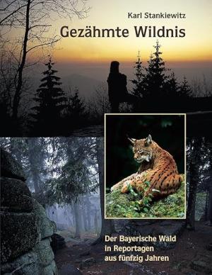 Cover: Gezähmte Wildnis