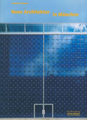 Cover: Neue Architektur in München