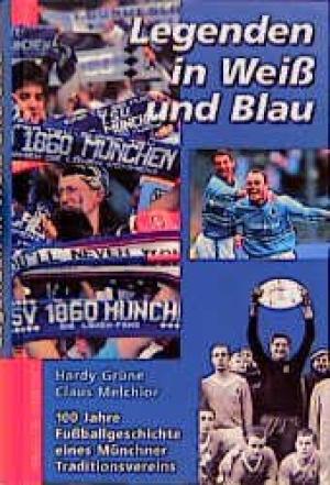 Cover: Legenden in Weiß und Blau