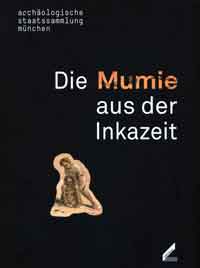 Cover: Die Mumie aus der Inkazeit