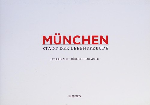 Cover: München: Stadt der Lebensfreude