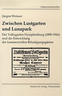 München Buch Zwischen Lustgarten und Lunapark