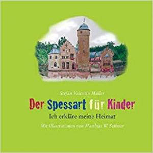 München Buch Der Spessart für Kinder