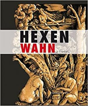 Cover: Hexenwahn in Franken