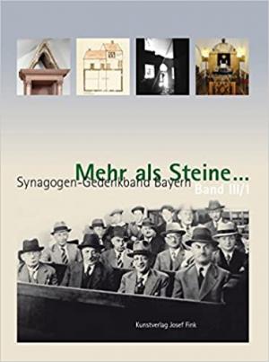 München Buch Mehr als Steine… Synagogen-Gedenkband Bayern
