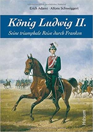 Cover: König Ludwig II.