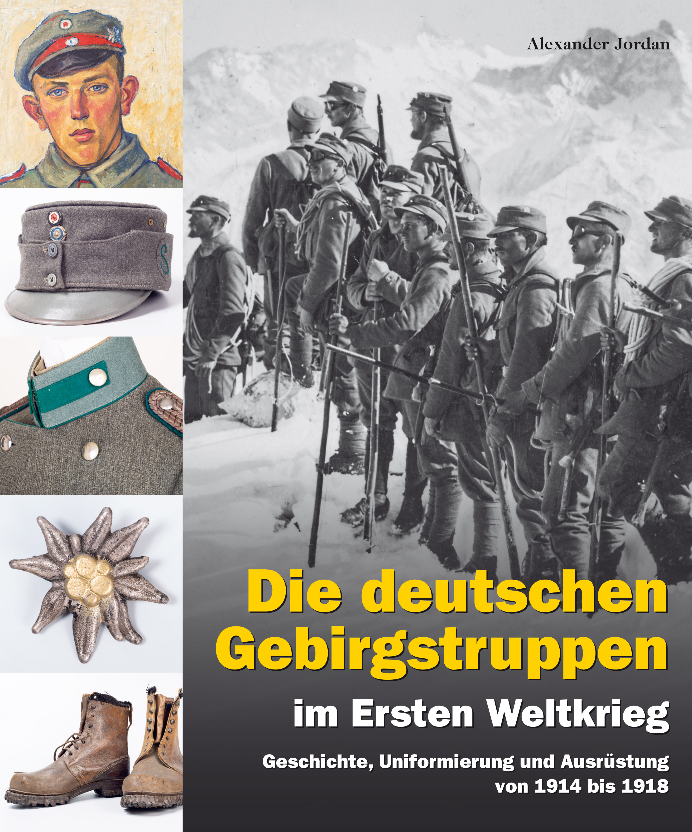 Cover: Die deutschen Gebirgstruppen im Ersten Weltkrieg
