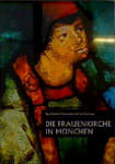 München Buch Die Frauenkirche in München