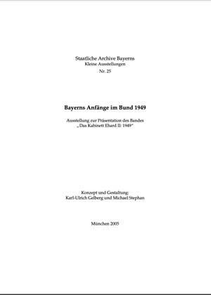 Cover: Bayerns Anfänge im Bund 1949