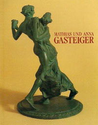 München Buch Mathias und Anna Gasteiger