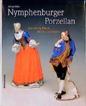 Cover: Nymphenburger Porzellan : Sammlung Bäuml