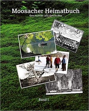Cover: Moosacher Heimatbuch