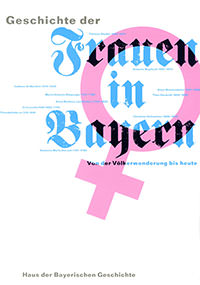 München Buch Geschichte der Frauen in Bayern