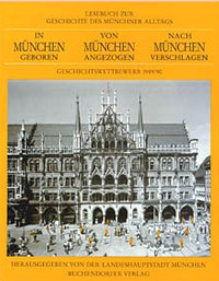Cover: In München geboren, Von München angezogen